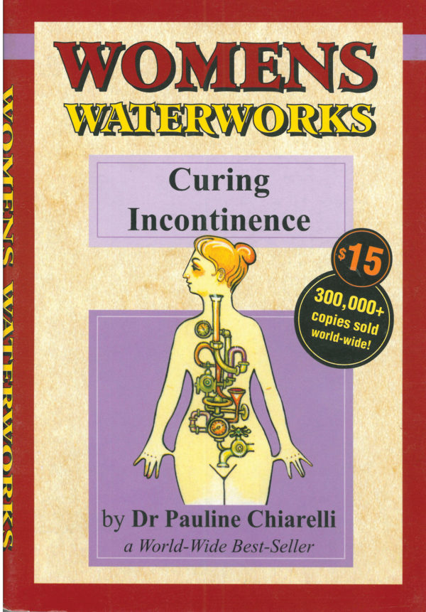 Women's Waterworks - Curing Incontinence