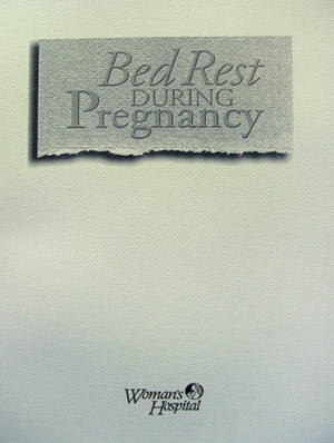 Bed Rest During  Pregnancy