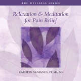 Relaxation & Mediation for Pain Relief
