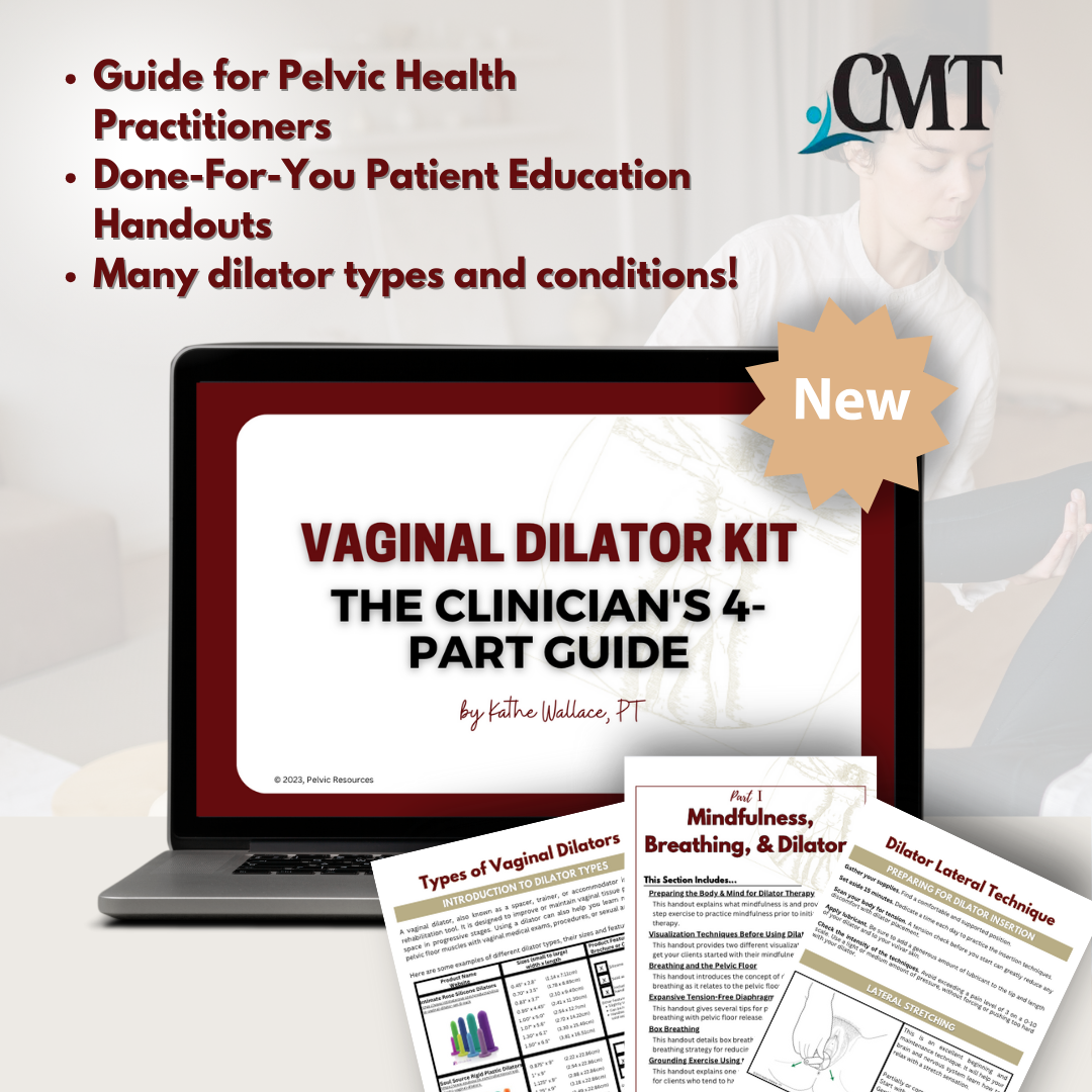 CMT Graphic for Vaginal Dilator Kit